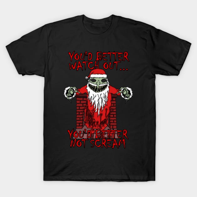 Scary Christmas T-Shirt by GrimDork